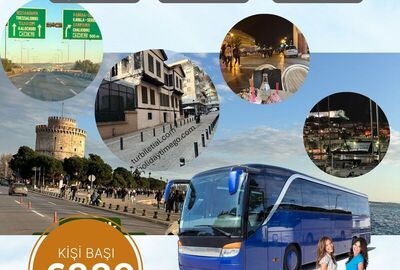 Ankara Kavala Selanik 3 Gece 4 Gün